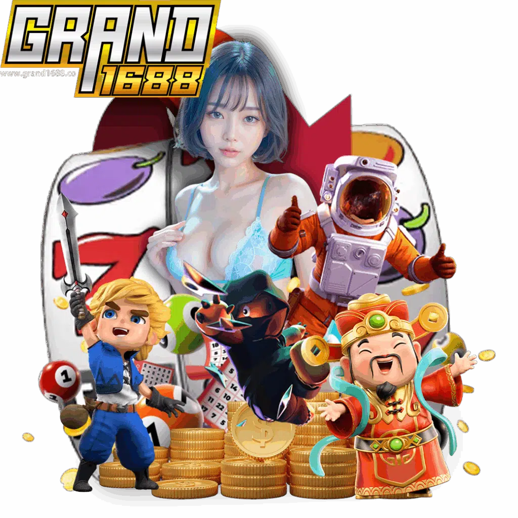 grand1688 สล็อต